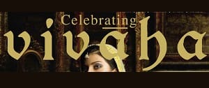 Celebrating Vivaha