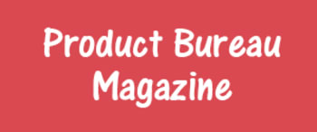 Advertising in Product Bureau Magazine