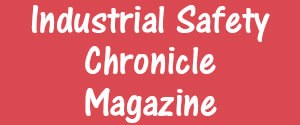 Industrial Safety Chronicle