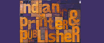 Advertising in Indian Printer And Publisher Magazine