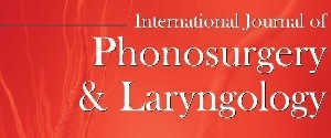International Journal of Phonosurgery & Laryngology