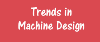 Advertising in Trends in Machine design Magazine
