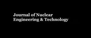 Journal of Nuclear Engineering & Technology