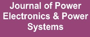 Journal of Power Electronics & Power Systems
