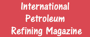 International Petroleum Refining