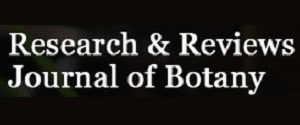 Research & Reviews : Journal of Botany