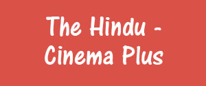 The Hindu, Cinema Plus Visakhapatnam, English - Cinema Plus Visakhapatnam, Visakhapatnam