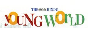 The Hindu, Delhi - Young World - Young World, Delhi