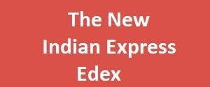 The New Indian Express, Edex, English