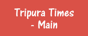 Tripura Times, Agartala - Main