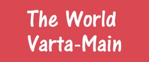 The World Varta, Main, Hindi