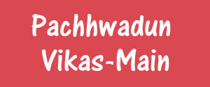 Pachhwadun Vikas, Main, Hindi