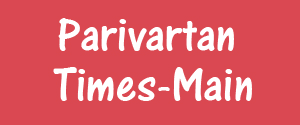 Parivartan Times, Main, Hindi