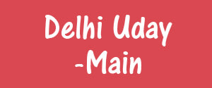 Delhi Uday, Main, Hindi