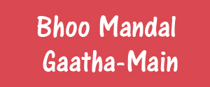 Bhoo Mandal Gaatha, Main, Hindi