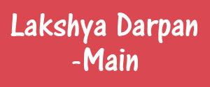 Lakshya Darpan, Main, Hindi