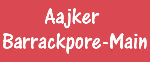 Aajker Barrackpore, Main, Bengali
