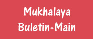 Mukhalaya Buletin, Telangana - Main
