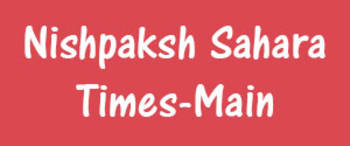 Advertising in Nishpaksh Sahara Times, Main, Hindi Newspaper