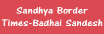 Sandhya Border Times, Badhai Sandesh Jodhpur, Hindi