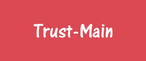 Trust, Main, Hindi