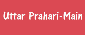 Uttar Prahari, Main, Hindi