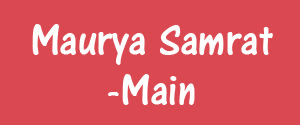 Maurya Samrat, Main, Hindi