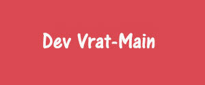 Dev Vrat, Main, Hindi