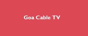 Goa Cable TV