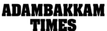 Advertising in Adambakkam Times, Adambakkam, English Newspaper