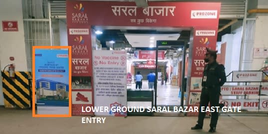 Standee 3 W X 6 H Ft Saral Bazar Entrance North and East Gate 2.jpg