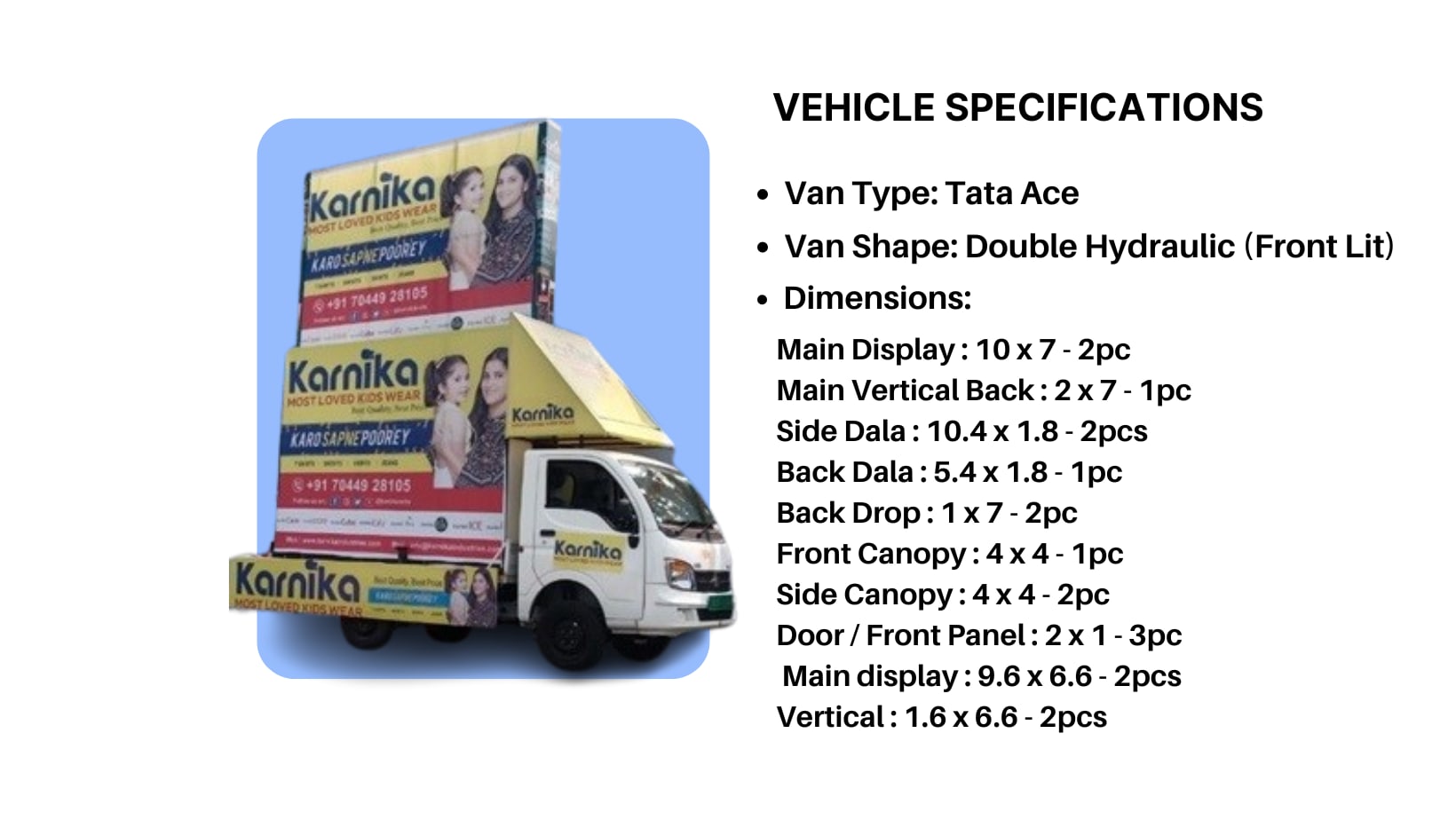 TATA Ace - T Shape Front Lit