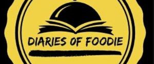 Diaries of Foodie